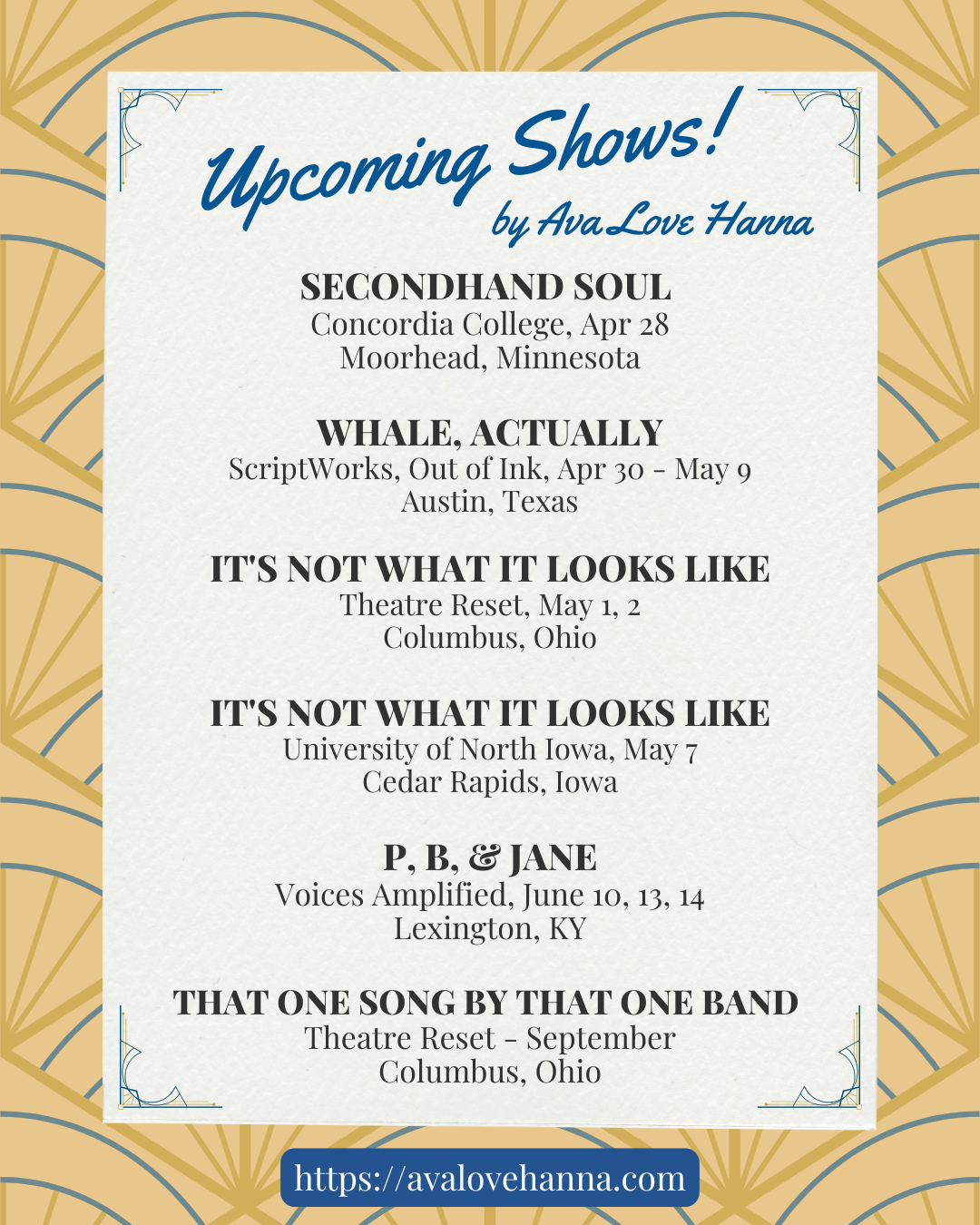 Upcoming Shows by Ava Love Hanna